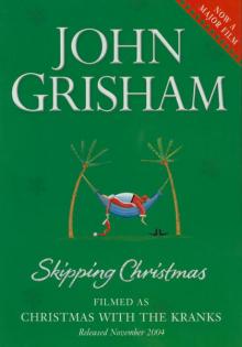 Skipping Christmas Skipping Christmas