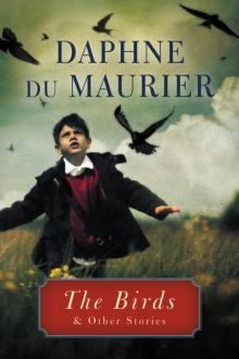 The Birds and Other Stories The Birds and Other Stories